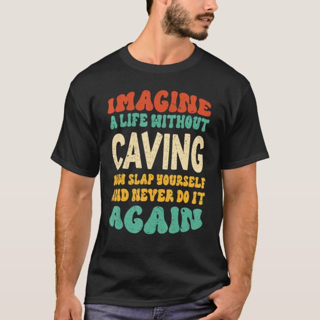 Camiseta Caving Quita Para Caving (Anverso)