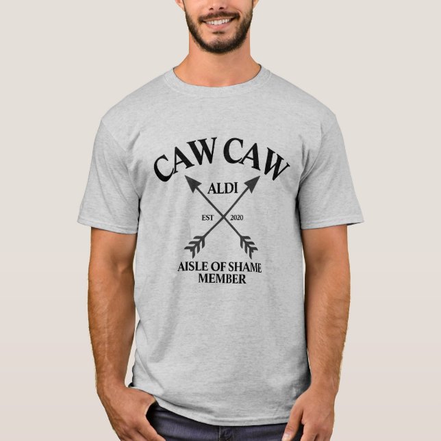 Camiseta CAW CAW AISLE OF SHAME T-Shirt (Anverso)