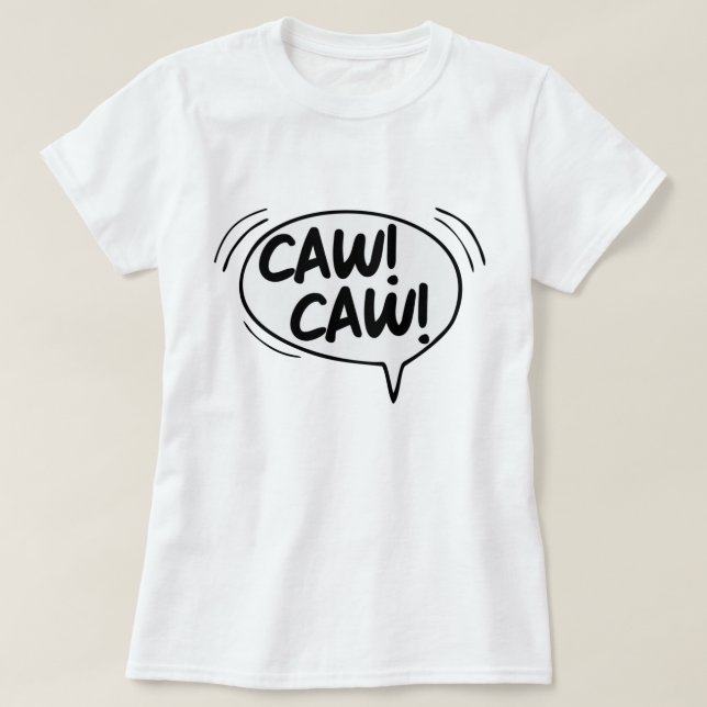Camiseta CAW CAW AOS T-Shirt (Diseño del anverso)