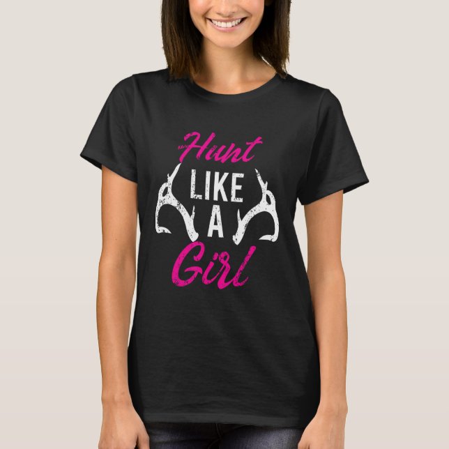 Camiseta Caza Como Un Chica Gracioso Antler Cazando Regalos (Anverso)