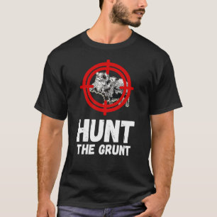 Camiseta Caza De Caza De Caza De Cebollos Salvajes Grunt Wi