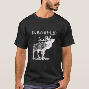 Camiseta Caza de cazadores elkaholicos divertida caza de es