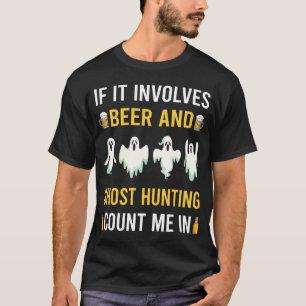 Camiseta Caza De Cerveza Y Fantasma Paranormal