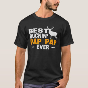 Camiseta Caza de ciervos Día del Padre Regalo Mejor Búckin'