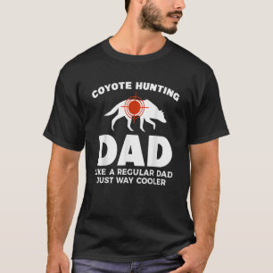 Camiseta Caza De Coyote A Dd Le Gusta Un Papá Regular Como