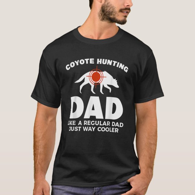 Camiseta Caza De Coyote A Dd Le Gusta Un Papá Regular Como  (Anverso)