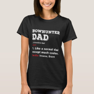 Camiseta Caza de definición divertida de Bow Hunter Dad