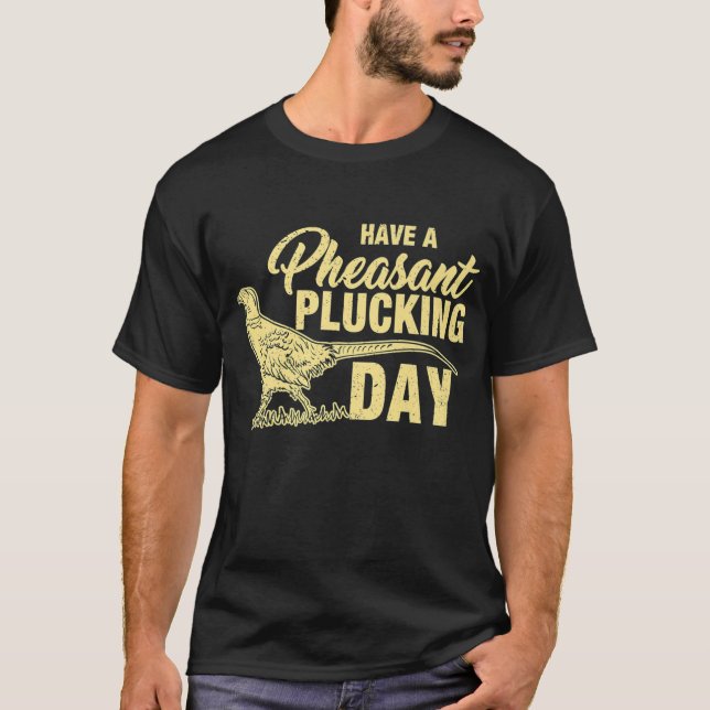 Camiseta Caza de faisán divertida (Anverso)