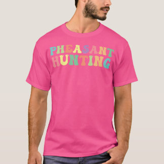Camiseta Caza de faisanes