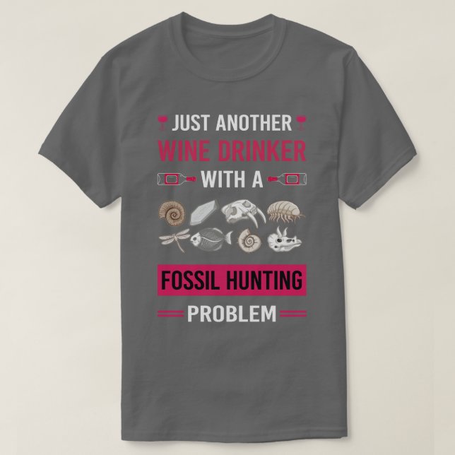 Camiseta Caza de fósiles de bebedores de vino Paleontología (Diseño del anverso)