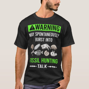 Camiseta Caza de Fósiles Fósiles Paleontología Paleontólogo