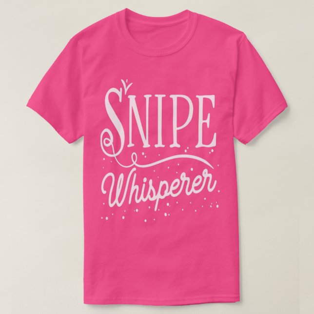 Camiseta Caza de francotiradores divertida Snipe Whisperer (Diseño del anverso)