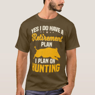 Camiseta Caza de Hog Retirado Cazador de Cerdos Salvajes Pr