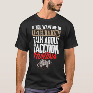 Camiseta Caza de mapaches