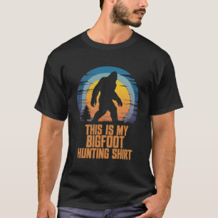 Camiseta Caza de pies gigantes Esta Es Mi Cacería De Pie Gr