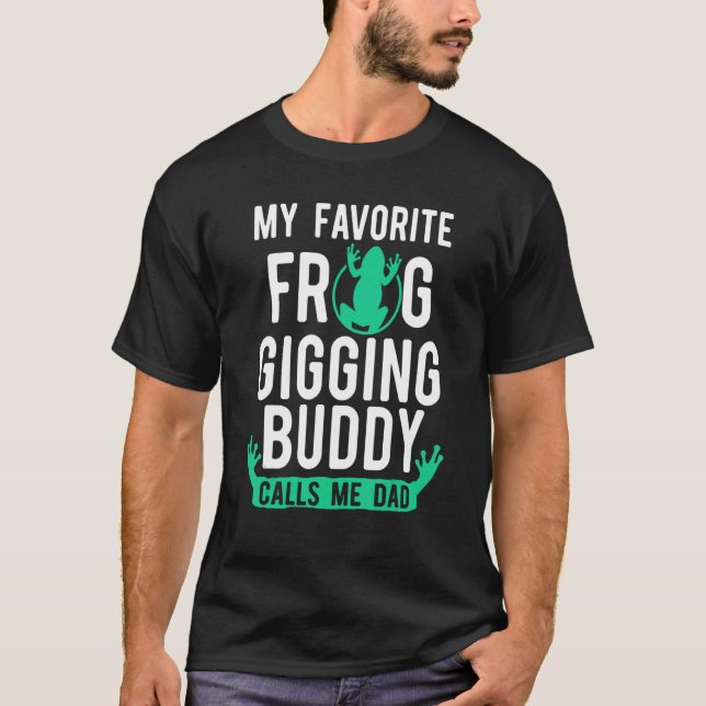 Camiseta Caza de ranas Gigging Buddy Dad Capturando al Caza (Anverso)
