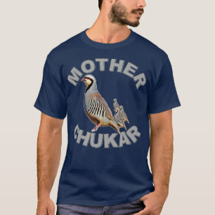 Camiseta Caza divertida de caza de upland de la madre Chuka