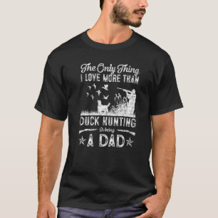 Camiseta Caza divertida de pato con regalo de perro de papá