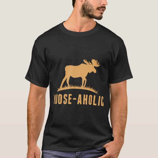 Camiseta Caza divertida Gráfica Mujeres Moose-Aholic Hombre (Anverso)