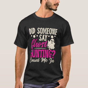 Camiseta Caza fantasma Investigador paranormal