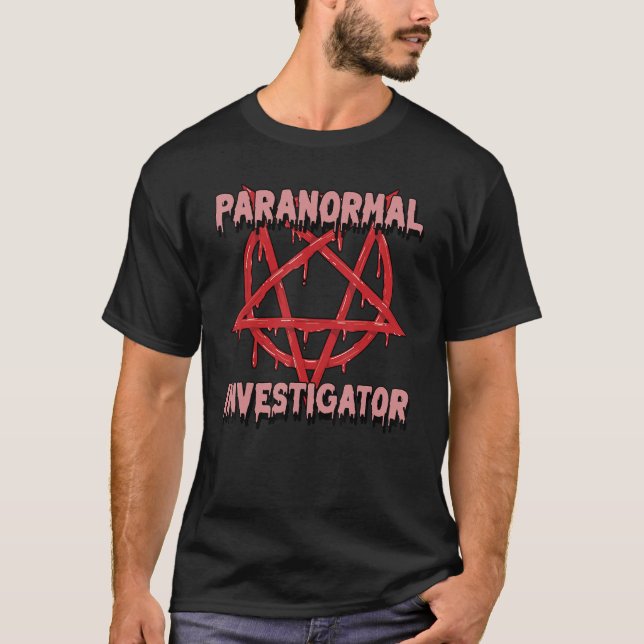 Camiseta Caza fantasma Investigador paranormal 12 (Anverso)
