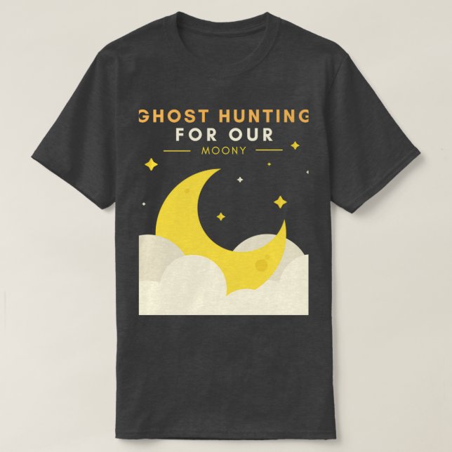 Camiseta Caza fantasma para nuestra luna (Diseño del anverso)