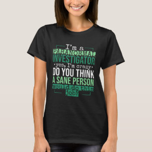 Camiseta Caza fantasma Trabajo paranormal para los amantes 