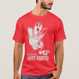 Camiseta Caza profesional de fantasmas Caza de regalo de T