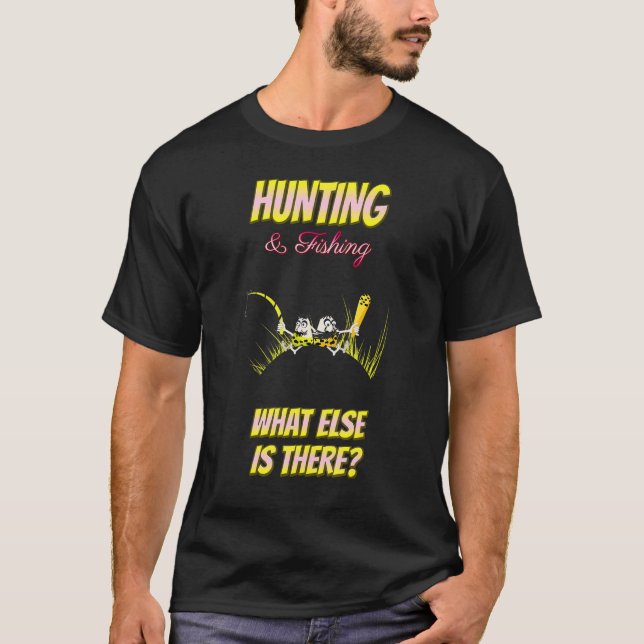 Camiseta Caza y pesca de lo que más es sarcástico (Anverso)