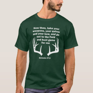 Camiseta Cazador Cristiano Cazando Génesis 27:3