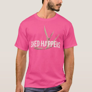 Camiseta Cazador de alces Shed Happens Divertido Caza de ve