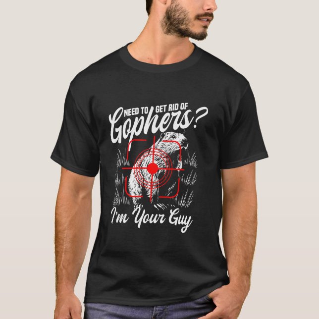 Camiseta Cazador De Caza De Gopher Slayer (Anverso)