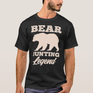 Camiseta Cazador de osos de leyenda de caza de osos