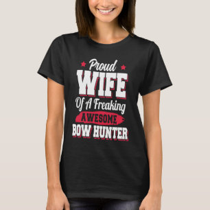Camiseta Cazador de temporada de caza Bow Hunter Wife