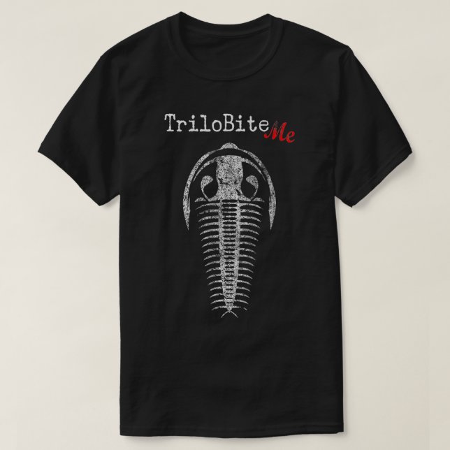 Camiseta Cazador fósil TriloBite Me Paleontólogo Funny Ge (Diseño del anverso)