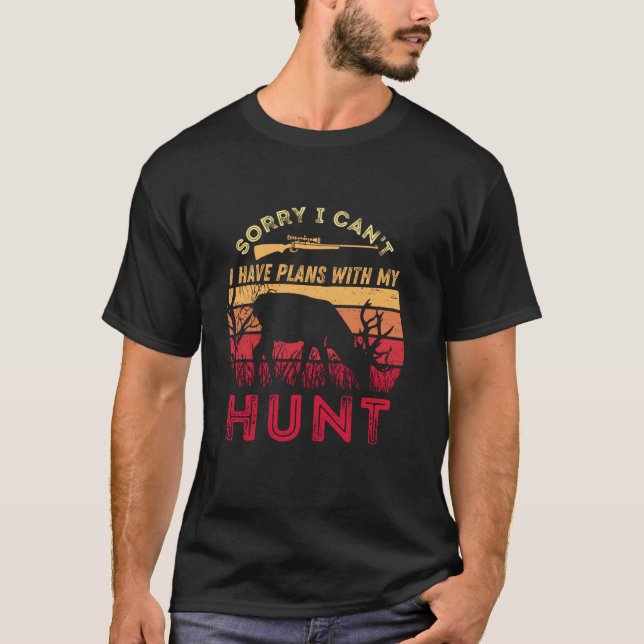 Camiseta Cazando ciervos Elk de temporada siento no poder p (Anverso)