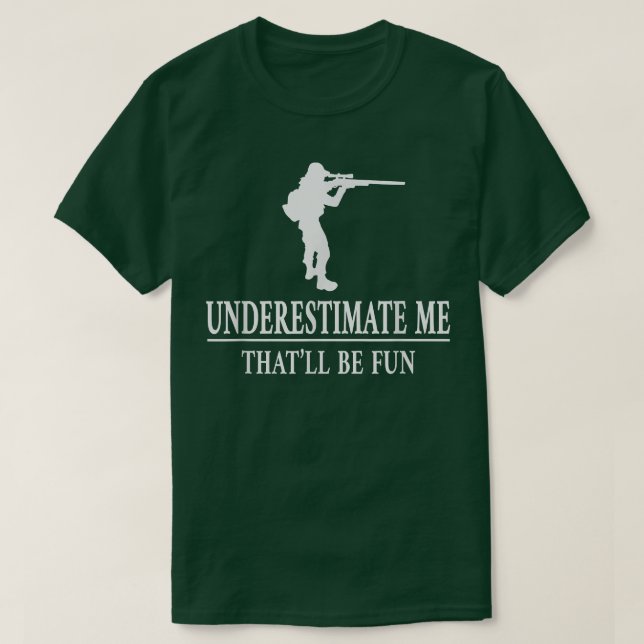 Camiseta Cazando me subestima, empoderamiento de las mujere (Diseño del anverso)