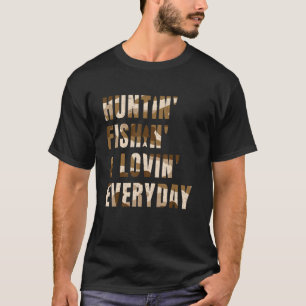 Camiseta Cazando Pescando Amando A Los Padres De Todos Los