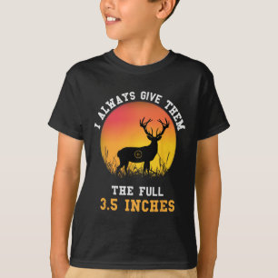 Camiseta Cazando Siempre Les Doy El Hun Completo De 3,5 Pul