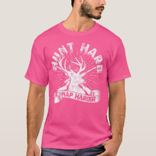 Camiseta Cazar duramente Nap Harder Hunder