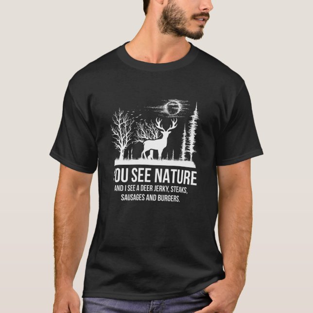 Camiseta Cazar Hombres Es Divertido Para La Naturaleza Caza (Anverso)