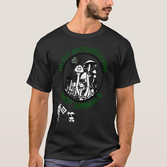 Camiseta Cazar hongos no animales (Anverso)