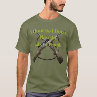 Camiseta Cazo para no tener que hablar con la gente diverti