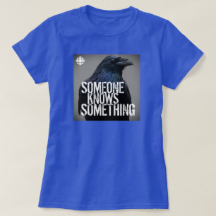 Camiseta CBC Alguien sabe algo