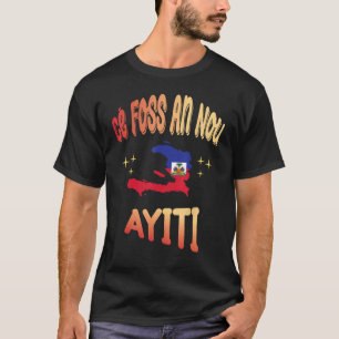 Camiseta Ce Foss An Nou Ayiti en el mapa de la bandera crio