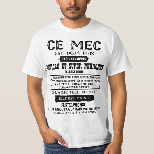 Camiseta ce mec  est déjà pris par une copine géniale et (Anverso)