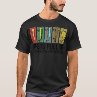 Camiseta Cebos de Pesca Divertidos La Vida Está Llena De Im