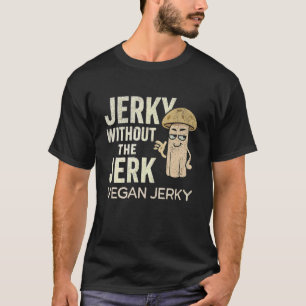 Camiseta Cecina Sin El Golpe Vegano De Champiñones A Base D