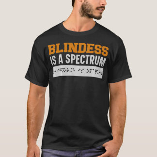 Camiseta Ceguera Es Un Espectro Braille Conciencia Ceguera