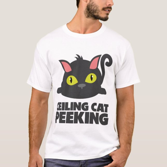 Camiseta Ceiling Cat Peeking Funny Internet Meme Art (Anverso)